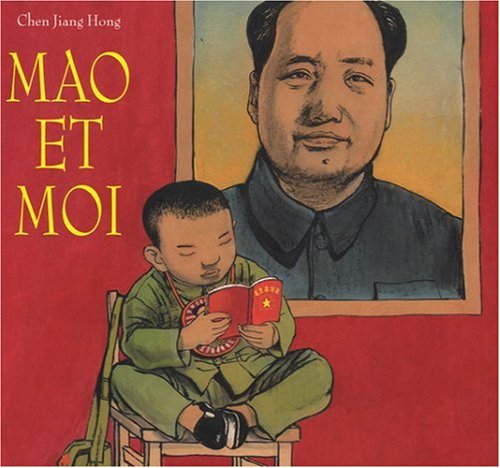 Mao et moi: Le petit garde rouge von TASCHEN