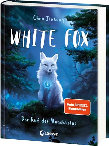 White Fox (Band 1) - Der Ruf des Mondsteins: Begleite Polarfuchs Dilah auf seiner spannenden Mission - Actionreiches Fantasy-Kinderbuch ab 9 Jahren von LOEWE