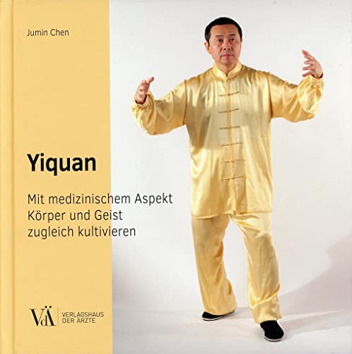 Yiquan: Mit medizinischem Aspekt Körper und Geist zugleich kultivieren