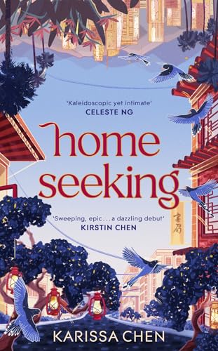 Homeseeking: An epic tale of one couple spanning decades as world events pull them together and apart von Sceptre
