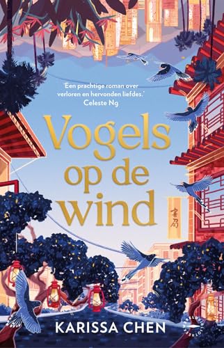 Vogels op de wind: Een prachtige roman over verloren en hervonden liefdes von Wereldbibliotheek