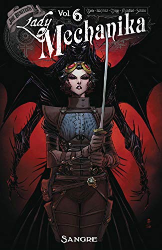 Lady Mechanika Volume 6: Sangre (LADY MECHANIKA TP)