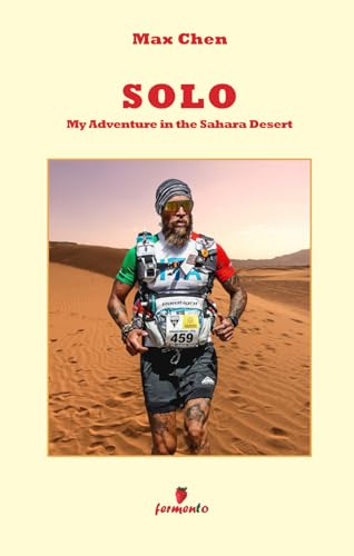 Solo. My adventure in the Sahara Desert von Fermento