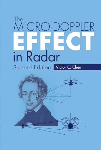 The Micro-doppler Effect in Radar von Artech House Publishers