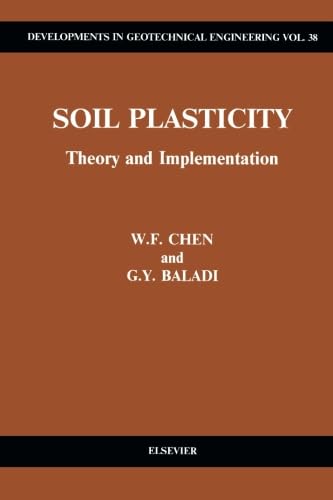 Soil Plasticity: Theory and Implementation Soil Plasticity: Theory and Implementation von Elsevier Science