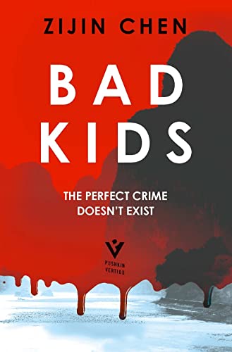 Bad Kids von Pushkin Press