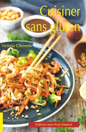Cuisiner sans gluten (GASTRONOMIE) von GISSEROT