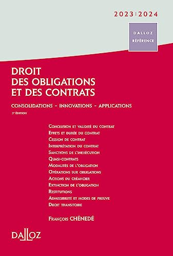 Droit des obligations et des contrats 2023/24 3ed: Consolidations, innovations, perspectives