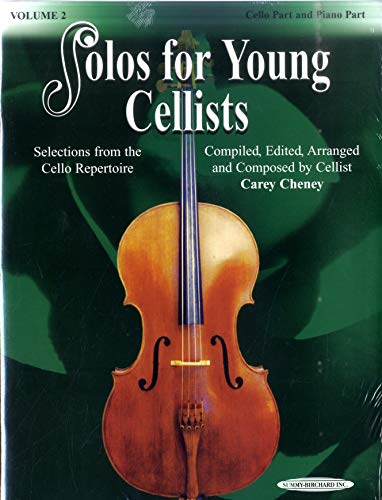 Solos for Young Cellists - Cello Part and Piano Accompaniment, Volume 2: Selections from the Cello Repertoire