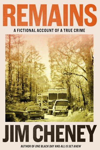 Remains: A Fictional Account of a True Crime von Prufrock Communications, LLC