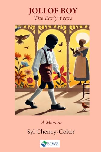 JOLLOF BOY: The Early Years von Independently published