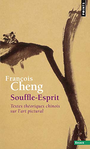 Souffle-Esprit : Textes théoriques chinois sur l'art pictural von Points