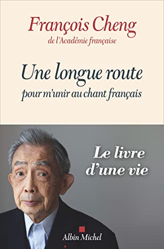 Une longue route pour m'unir au chant français von ALBIN MICHEL