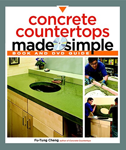 Concrete Countertops Made Simple: A Step-By-Step Guide [With DVD] (Made Simple (Taunton Press))