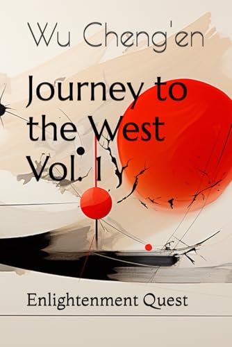 Journey to the West, Vol. 1: Enlightenment Quest von Independently published