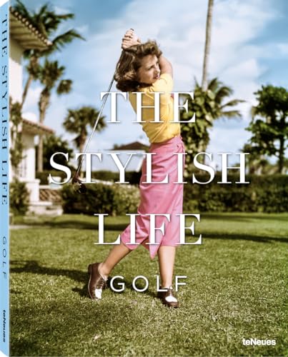 The Stylish Life Golf von teNeues