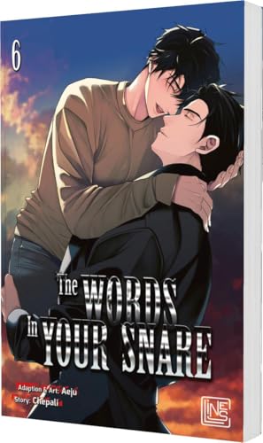 The Words In Your Snare 6: Knisternder und dramatischer Boys-Love-Manhwa ab 18 – komplett in Farbe und mit Extra in der 1. Auflage! von C Lines