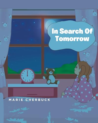 In Search Of Tomorrow von Fulton Books