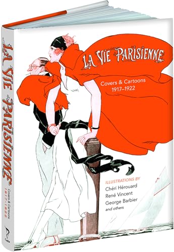 La Vie Parisienne: Covers and Cartoons, 1917-1922 (Calla Editions)