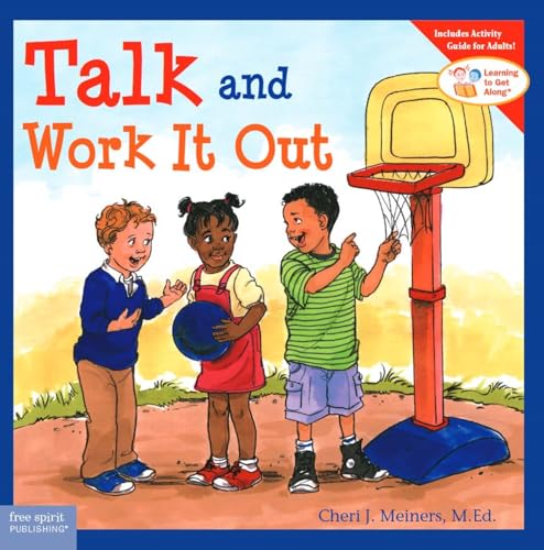 Talk And Work It Out (Learning to Get Along)