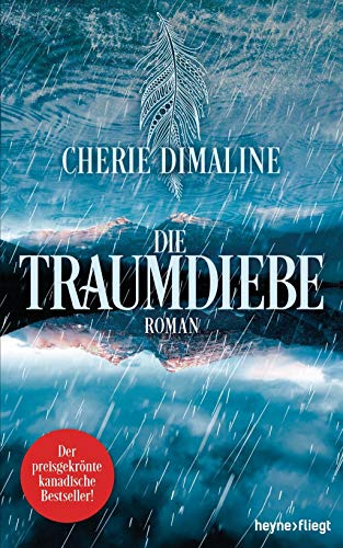 Die Traumdiebe: Roman von Heyne Verlag