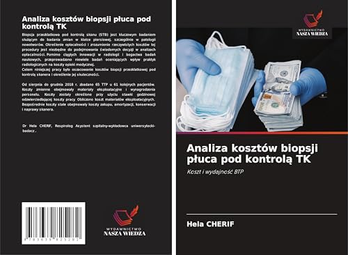 Analiza kosztów biopsji p¿uca pod kontrol¿ TK: Koszt i wydajno¿¿ BTP