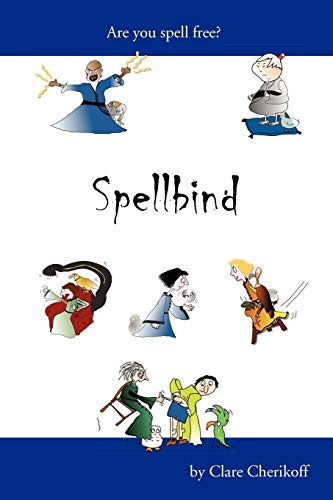 Spellbind von Xlibris Corporation