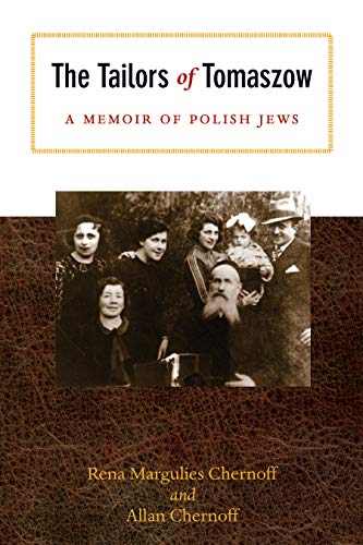 The Tailors of Tomaszow: A Memoir of Polish Jews (Modern Jewish History)