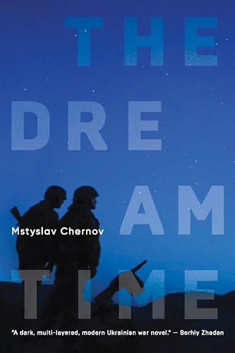 The Dreamtime: A Novel