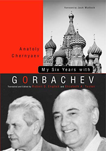 My Six Years with Gorbachev von Penn State University Press