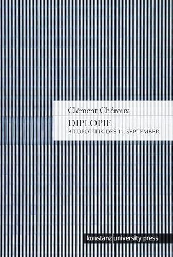 Diplopie: Bildpolitik des 11. September