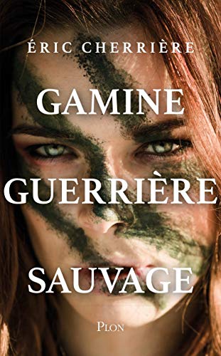 Gamine, guerrière, sauvage von PLON