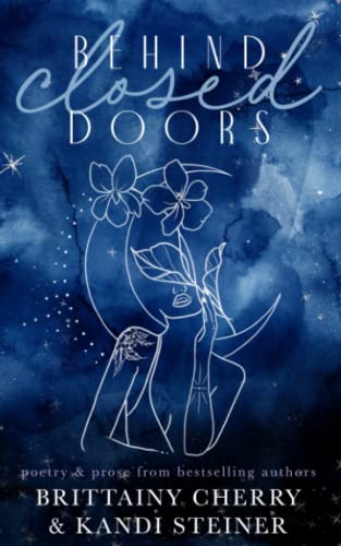 Behind Closed Doors Behind Closed Doors von Independently published