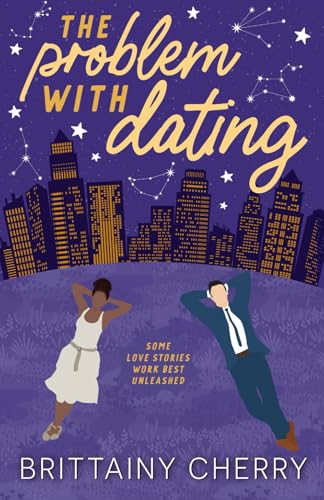 The Problem with Dating: Special Edition von Independently published