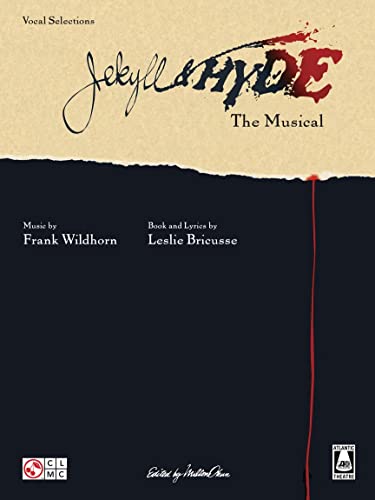 Jekyll And Hyde The Musical (Vocal Selections): Songbook für Gesang, Klavier (Gitarre) von Cherry Lane Music Company