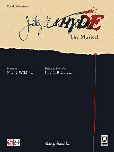 Jekyll And Hyde The Musical (Vocal Selections): Songbook für Gesang, Klavier (Gitarre)