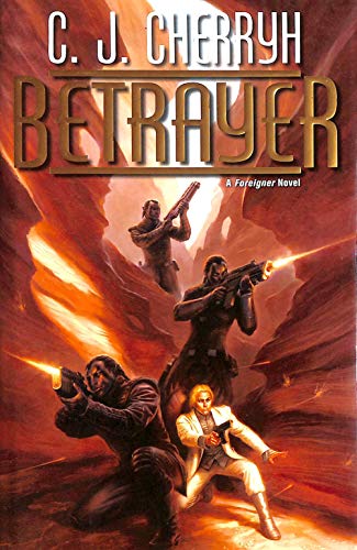 Betrayer: Foreigner #12 Betrayer: Foreigner #12