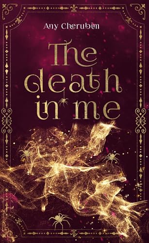 The Death In Me: Romantasy (Mea Suna) von Zeilenfluss