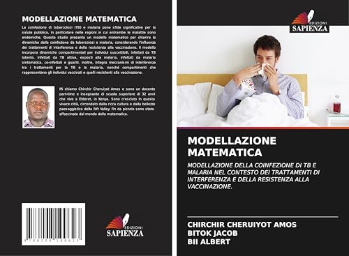 MODELLAZIONE MATEMATICA: MODELLAZIONE DELLA COINFEZIONE DI TB E MALARIA NEL CONTESTO DEI TRATTAMENTI DI INTERFERENZA E DELLA RESISTENZA ALLA VACCINAZIONE.
