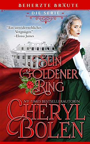 Sein goldener Ring: His Golden Ring, German Edition (Beherzte Bräute, Band 2) von Harper & Appleton