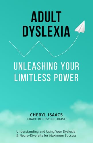 Adult Dyslexia: Unleashing your Limitless Power von Independently published