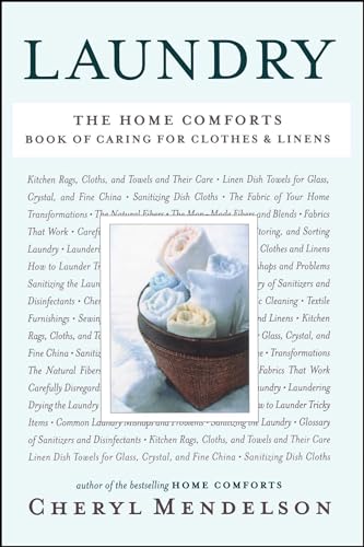 Laundry: The Home Comforts Book of Caring for Clothes and Linens von Scribner