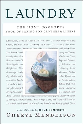 Laundry: The Home Comforts Book of Caring for Clothes and Linens von Scribner Book Company