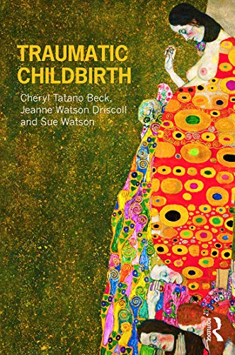 Traumatic Childbirth von Routledge