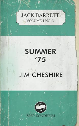 SUMMER '75 (JACK BARRETT, Band 3) von Independently published