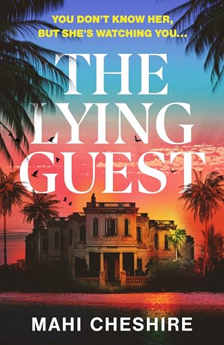 The Lying Guest: The unmissable edge-of-your-sunlounger thriller von Harvill Secker