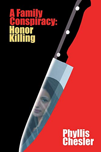 A Family Conspiracy: Honor Killing von World Encounter Institute/New English Review Press
