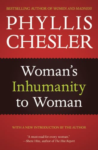 Woman's Inhumanity to Woman