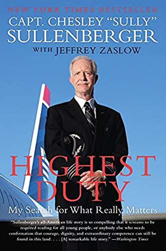 Highest Duty: My Search for What Really Matters