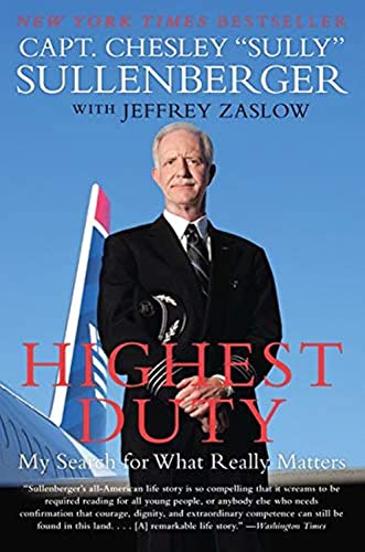 Highest Duty: My Search for What Really Matters von William Morrow & Company